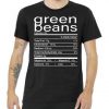 Funny Green Bean Nutrition Tshirt