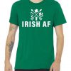 Irish AF Tshirt