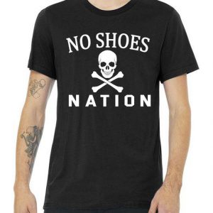 No Shoes Nation Tshirt