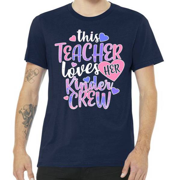 This Teacher Loves Her Kinder Crew Tshirt