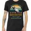 Don't Mess with Nanasaurus Tshirt