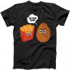 I'm Your Father Potato And Fries Tshirt