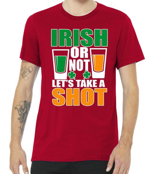 Irish Or Not Let's Take A Shot Premium Tshirt