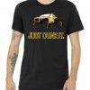 Just Dune It Tshirt