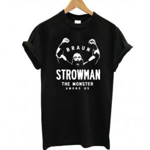 Braun Strowman Tshirt