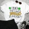 I Teach the Cutest Tshirt