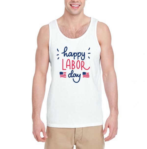 Happy-Labor-Day-Tank-Top-For-Women-And-Men-S-3XL