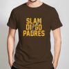 Slam-Diego-Padres-T-Shirt-For-Women-And-Men-S-3XL