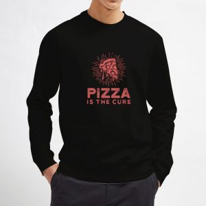 Pizza-Is-The-Cure-Sweatshirt-Unisex-Adult-Size-S-3XL