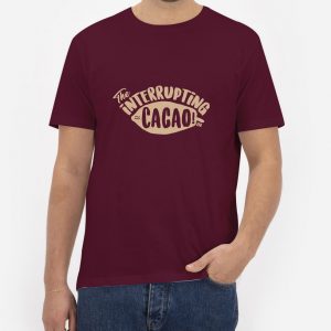The-Interrupting-Cacao-T-Shirt-For-Women-And-Men-S-3XL