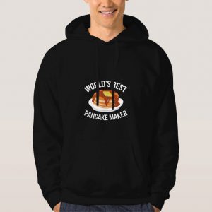 World's-Best-Pancake-Maker-Hoodie-Unisex-Adult-Size-S-3XL