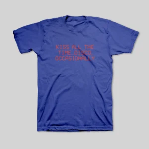 Kiss All The Time Disco Occasionally T-Shirt