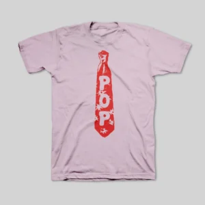 Pop Tie Kiss All The Time Disco Occasionally T-Shirt